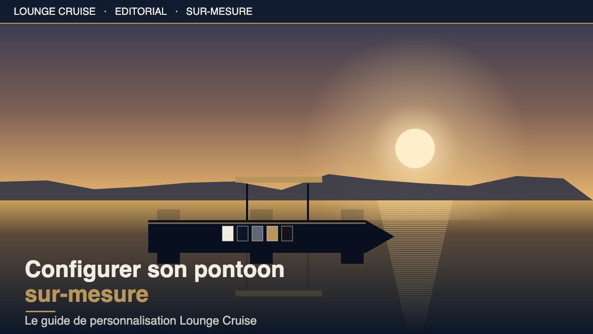 Pontoon sur-mesure Lounge Cruise au coucher de soleil méditerranéen avec nuanciers de couleurs de coque sur la table de cockpit